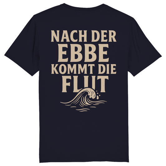 NACH DER EBBE KOMMT DIE FLUT T-SHIRT BACKPRINT