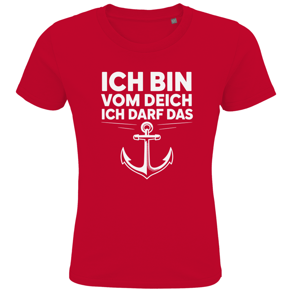 ICH BIN VOM DEICH ICH DARF DAS T-SHIRT KIDS