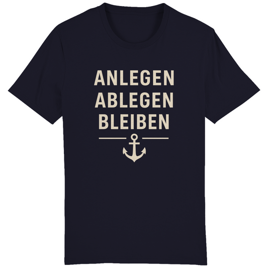 ANLEGEN ABLEGEN BLEIBEN T-SHIRT