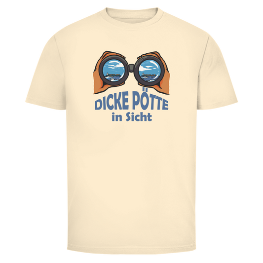 DICKE PÖTTE IN SICHT Shirt