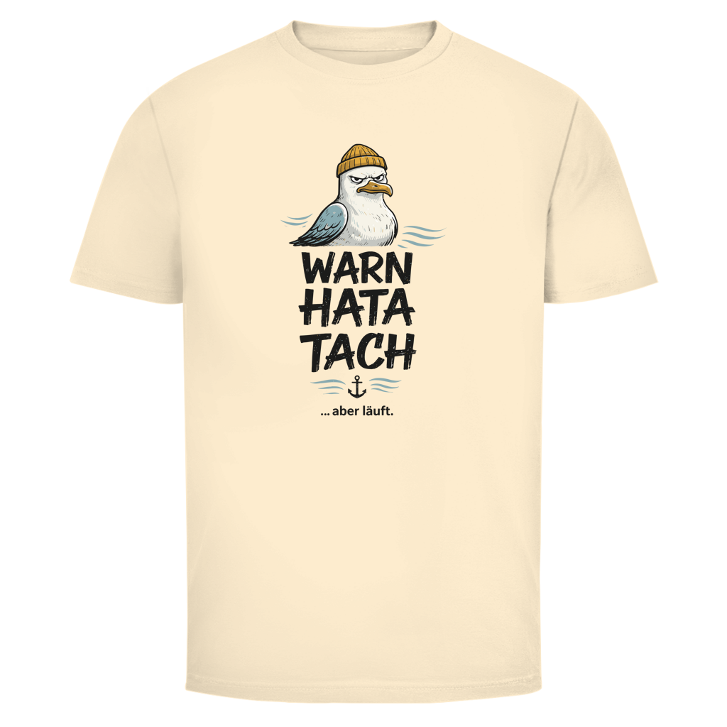 WARN HATA TACH ... ABER LÄUFT T-Shirt