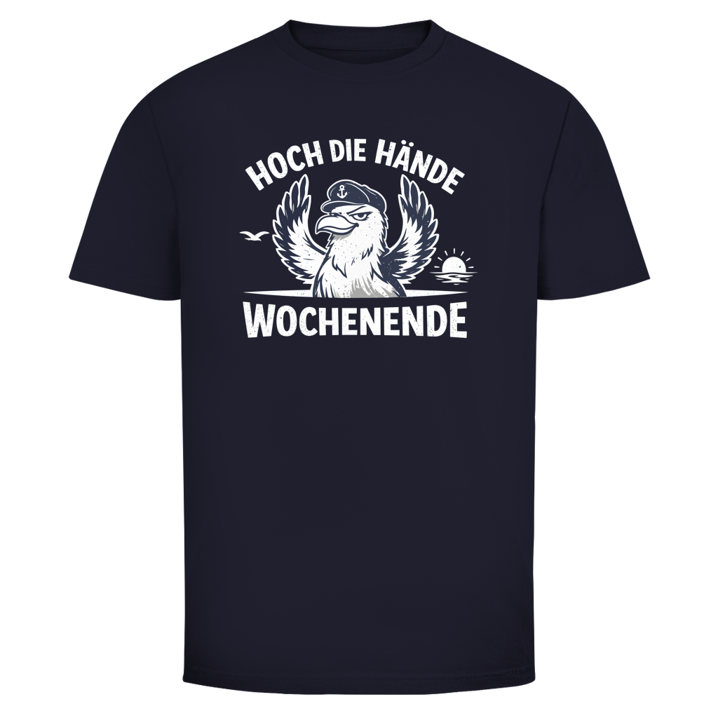 HOCH DIE HÄNDE WOCHENENDE T-Shirt