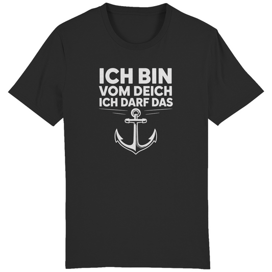 ICH BIN VOM DEICH ICH DARF DAS T-SHIRT