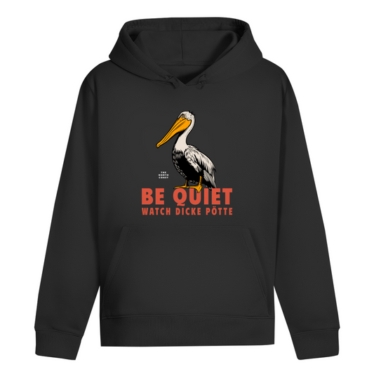 BE QUIET HOODIE