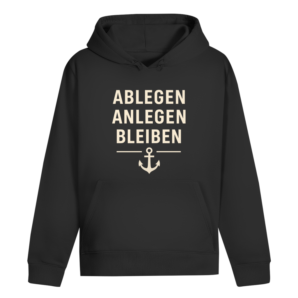 ABLEGEN ANLEGEN BLEIBEN HOODIE