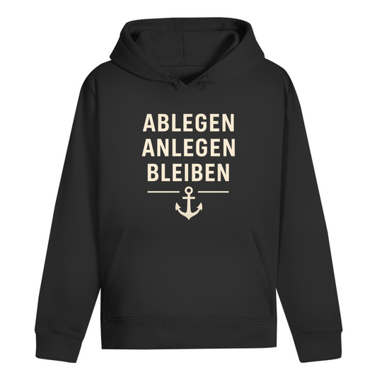 ABLEGEN ANLEGEN BLEIBEN HOODIE