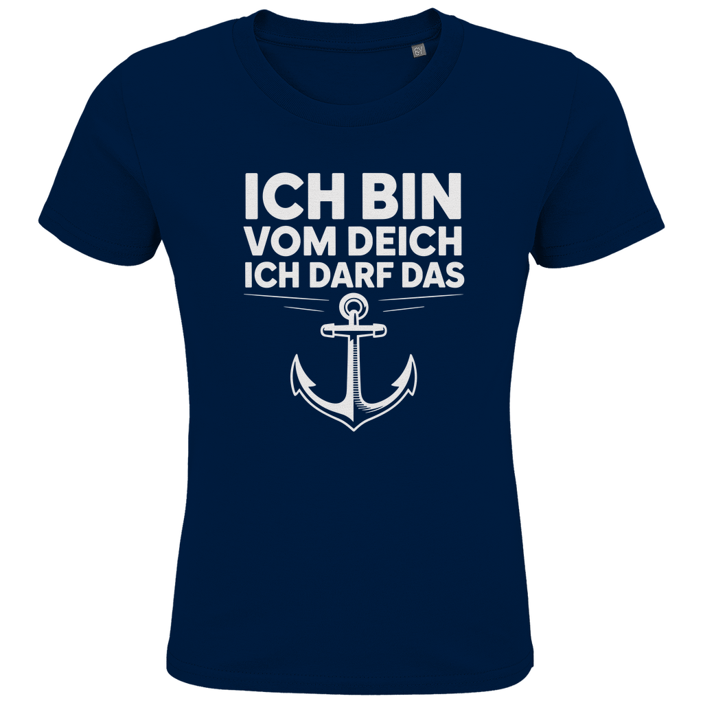 ICH BIN VOM DEICH ICH DARF DAS T-SHIRT KIDS