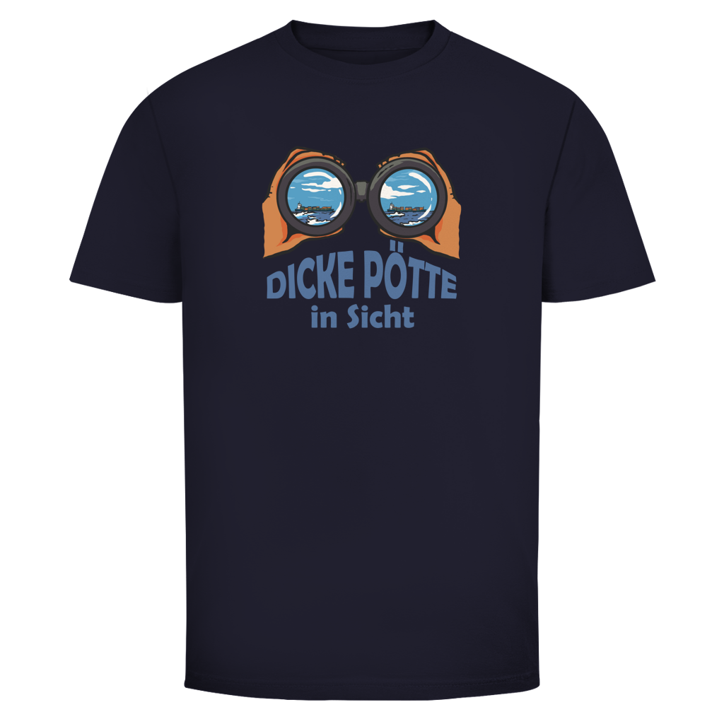 DICKE PÖTTE IN SICHT Shirt