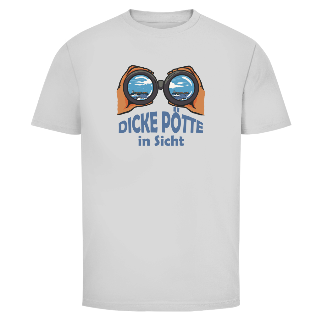 DICKE PÖTTE IN SICHT Shirt