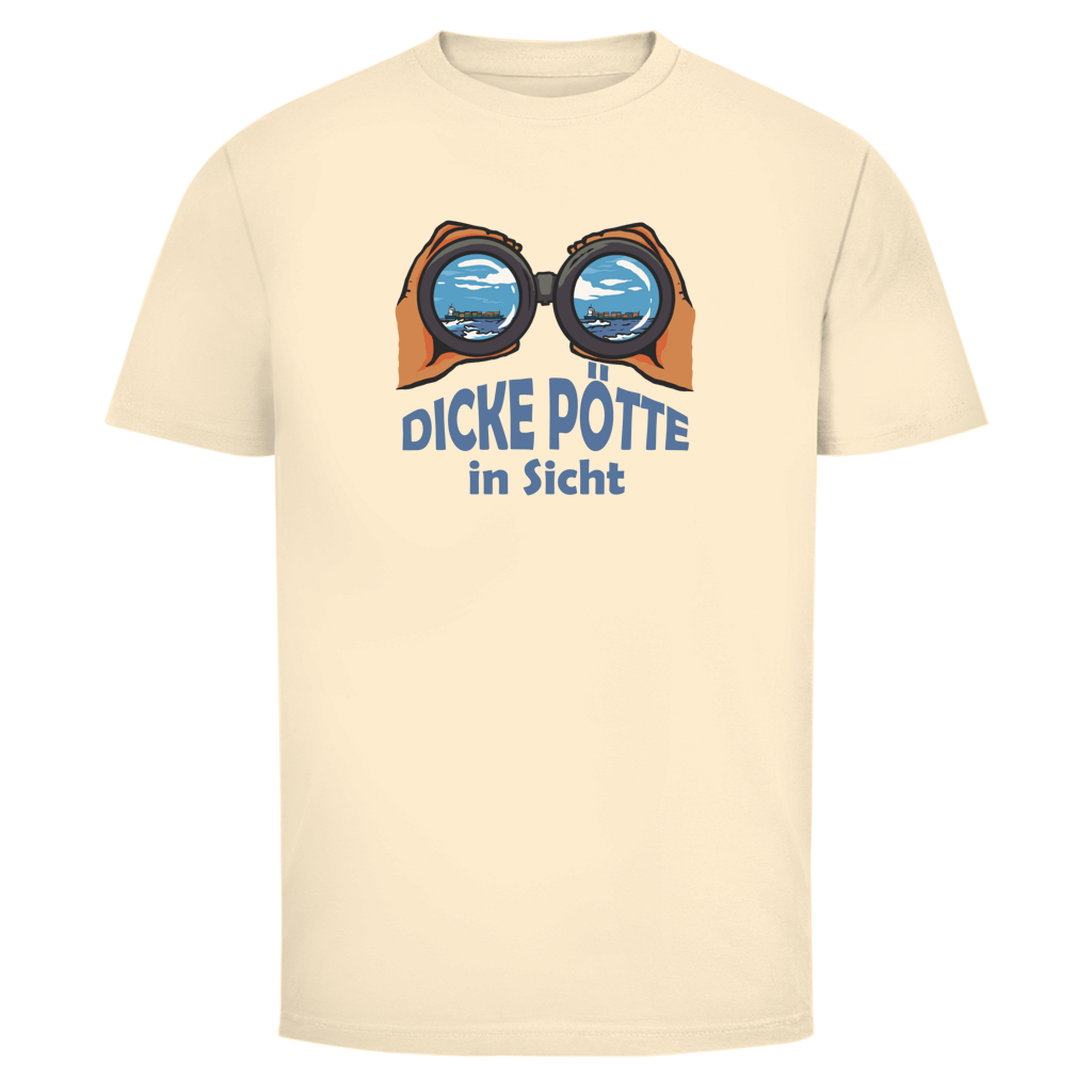 DICKE PÖTTE IN SICHT Shirt