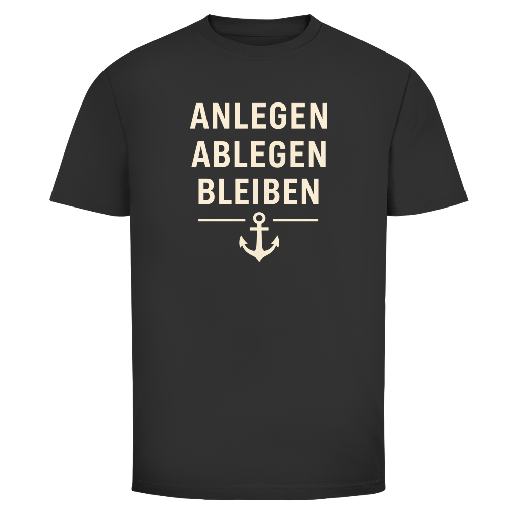ABLEGEN ANLEGEN BLEIBEN Shirt