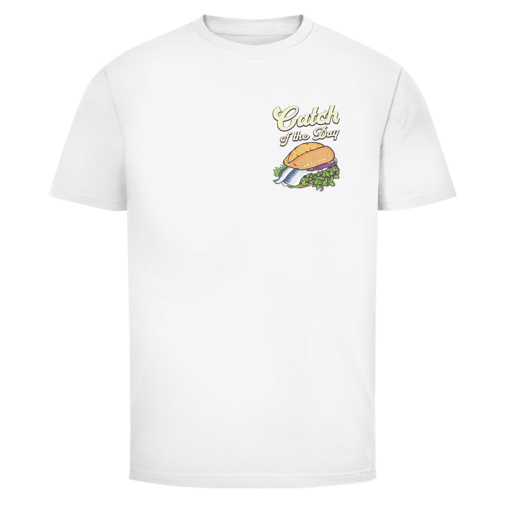 CATCH OF THE DAY Shirt