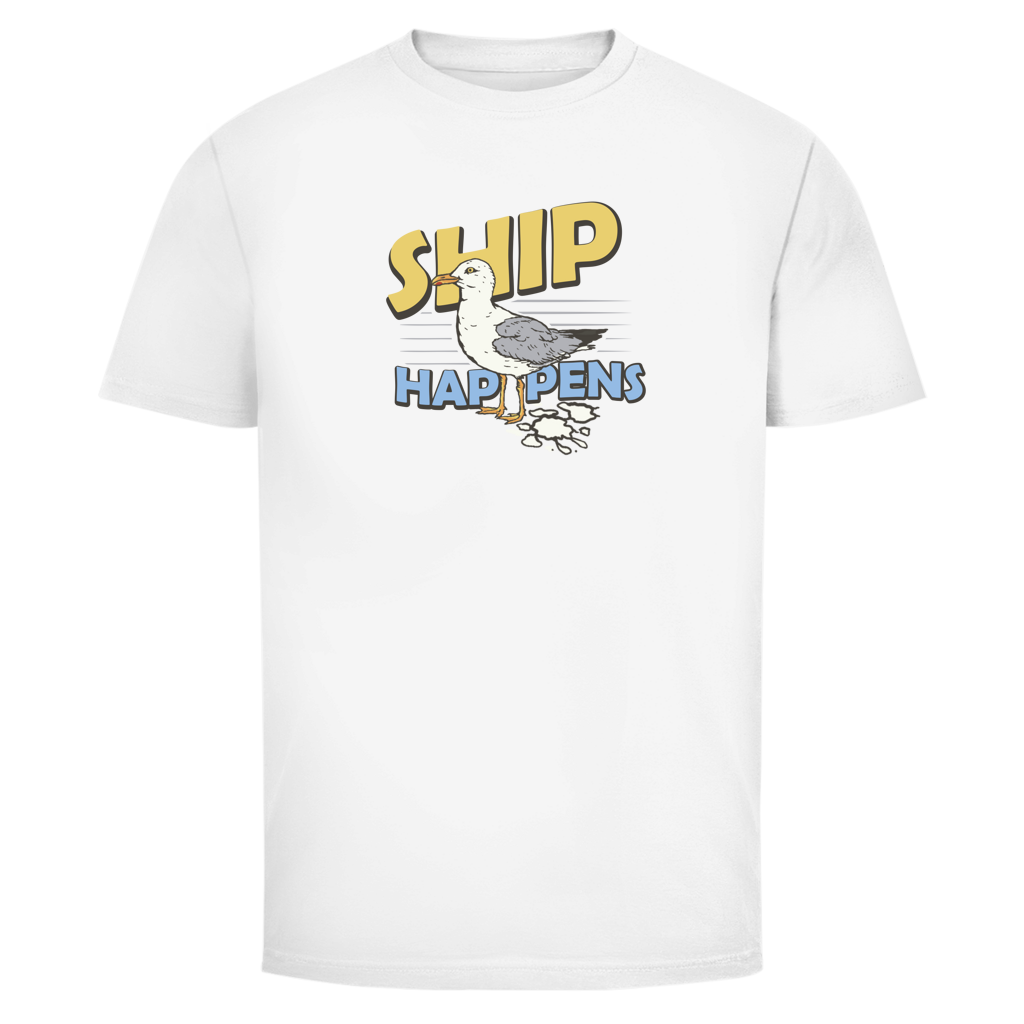 SHIP HAPPENS Shirt