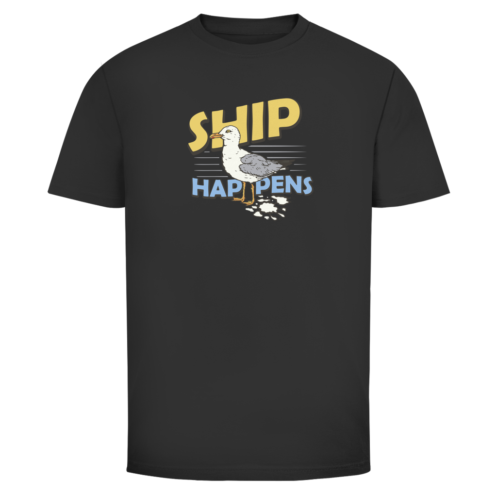 SHIP HAPPENS Shirt