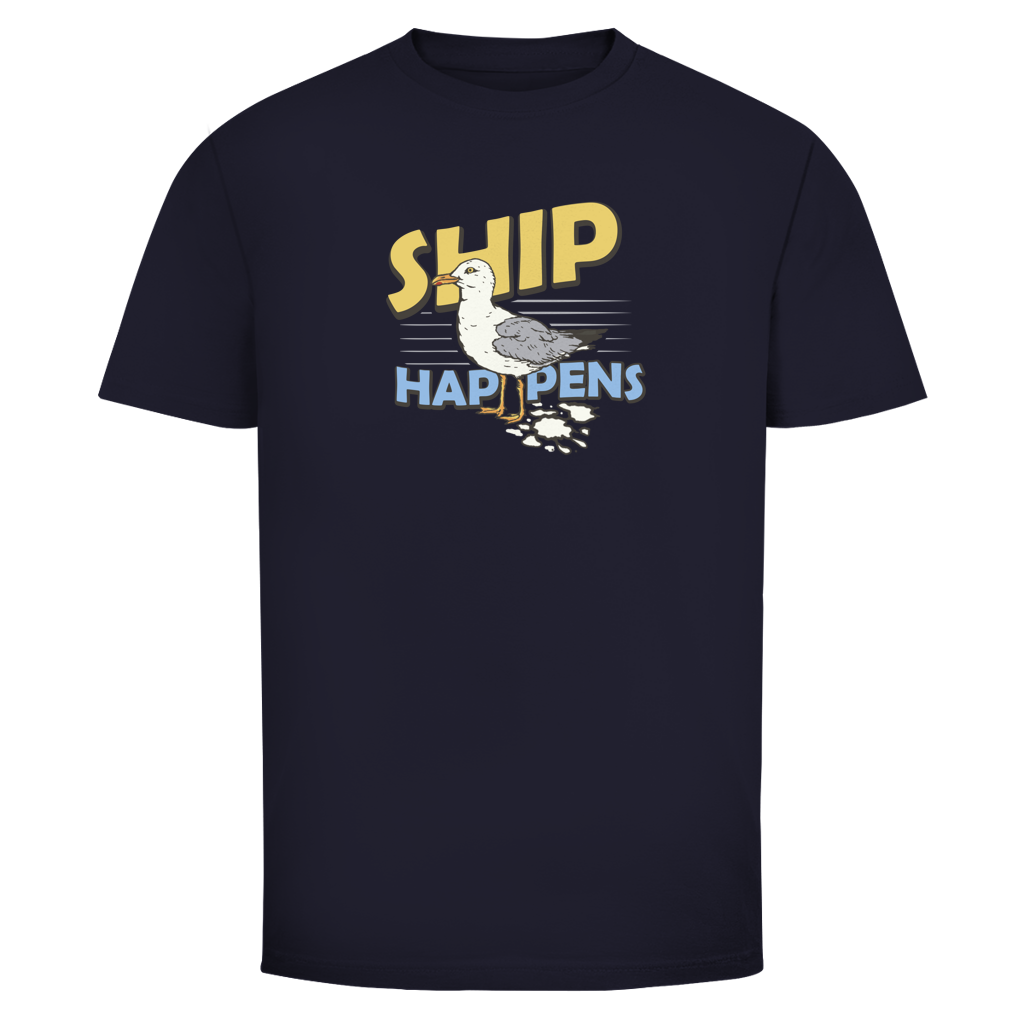 SHIP HAPPENS Shirt