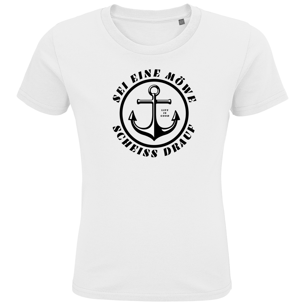 SEI EINE MÖWE ⚓️ Kids Bio Shirt