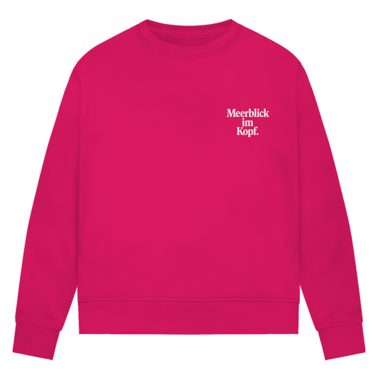 Damen Premium Bio Sweater MEERBLICK IM KOPF