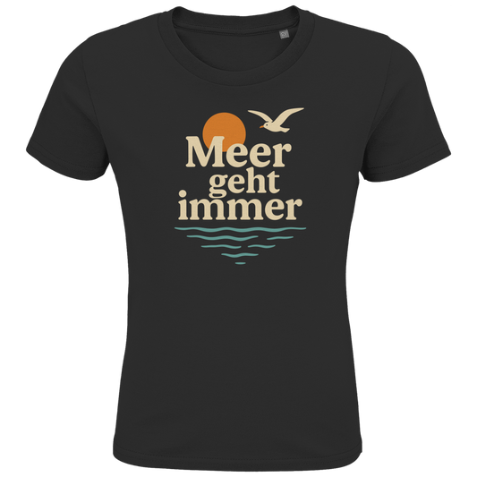 MEER GEHT IMMER ⚓️ Kids Bio Shirt