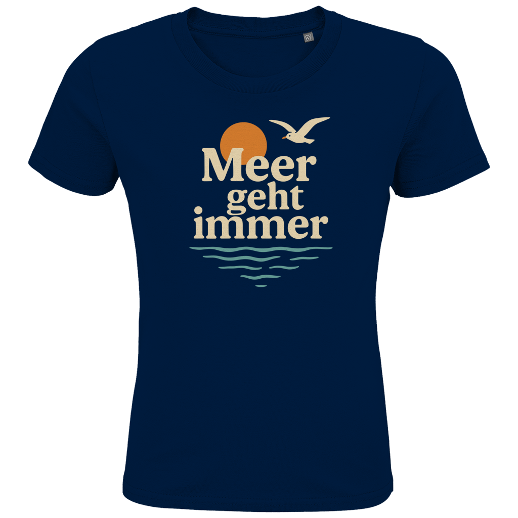 MEER GEHT IMMER ⚓️ Kids Bio Shirt