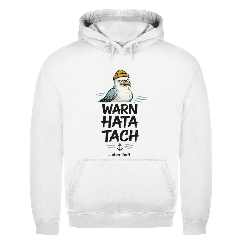 WARN HATA TACH ... ABER LÄUFT Herren Hoodie