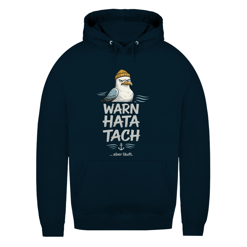 WARN HATA TACH ... ABER LÄUFT Damen Hoodie