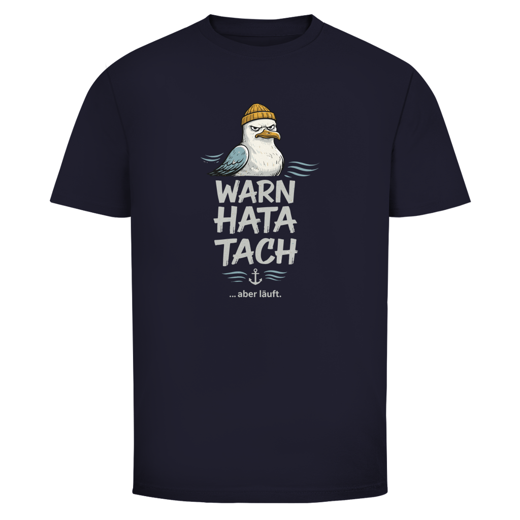 WARN HATA TACH ... ABER LÄUFT T-Shirt