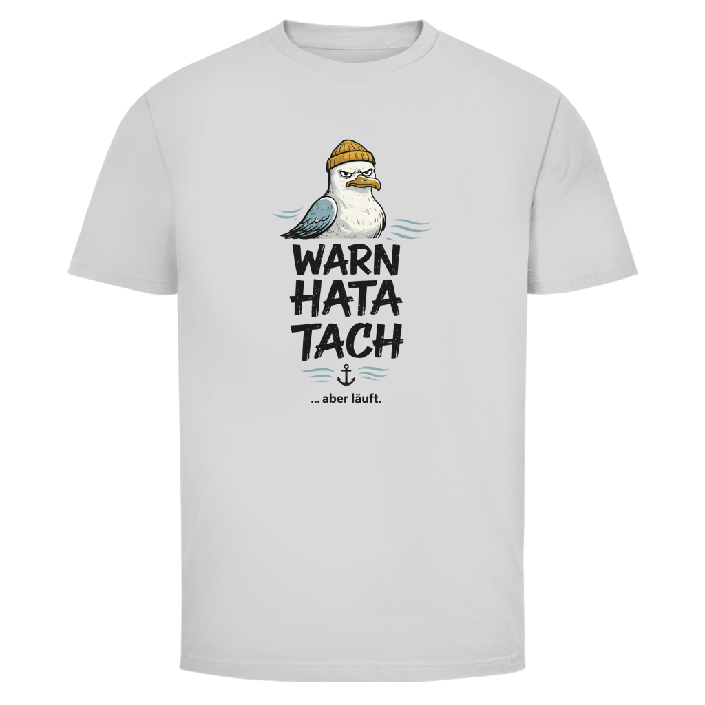 WARN HATA TACH ... ABER LÄUFT T-Shirt