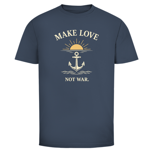 MAKE LOVE T-Shirt