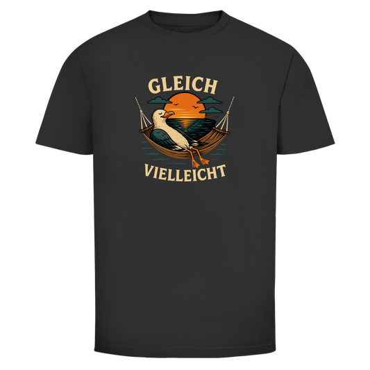 GLEICH VIELLEICHT T-Shirt