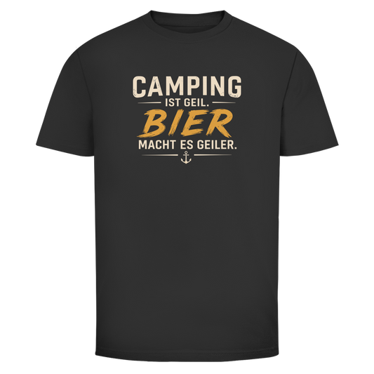 CAMPING IST GEIL T-Shirt