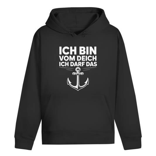 ICH BIN VOM DEICH ICH DARF DAS HOODIE