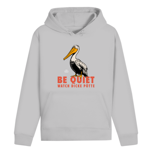 BE QUIET HOODIE